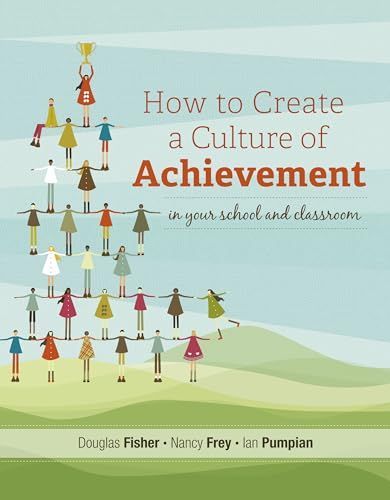 How to create a culture of achievement in your school and classroom