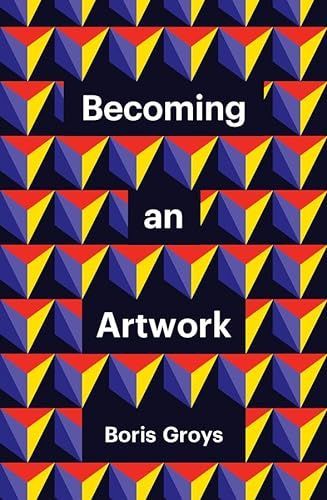 Becoming an Artwork