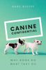 Canine confidential