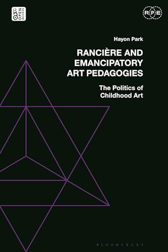 Rancière and Emancipatory Art Pedagogies