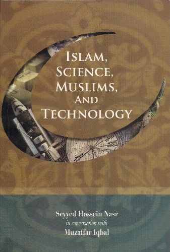 Islam, science, Muslims, and technology