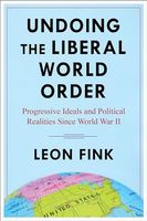 Undoing the Liberal World Order