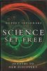 Science set free
