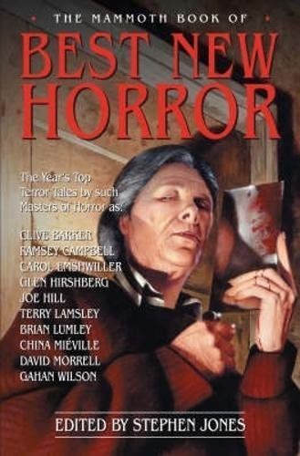The Mammoth Book of Best New Horror: Vol. 17 (Mammoth Books)