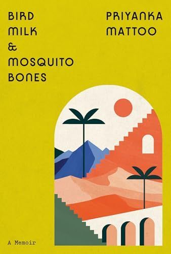 Bird Milk and Mosquito Bones