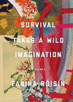 Survival Takes a Wild Imagination