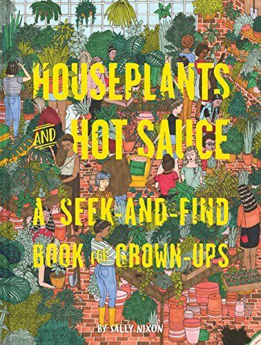 House Plants and Hot Sauce