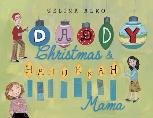 Daddy Christmas and Hanukah Mama