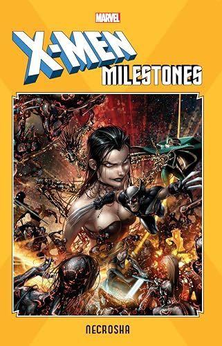 X-Men Milestones