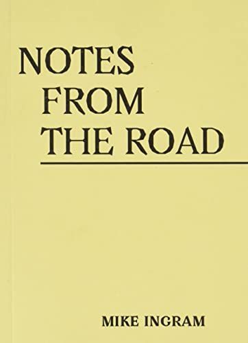 Notes from the Road