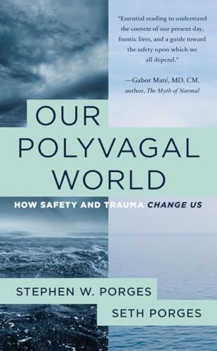 Our Polyvagal World