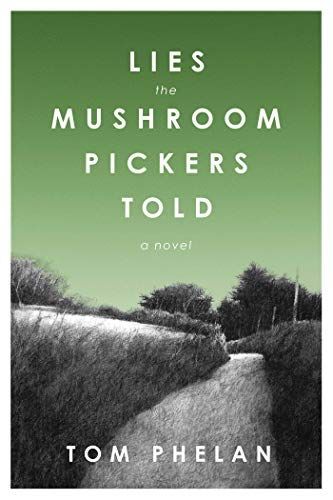 Lies the mushroom pickers told