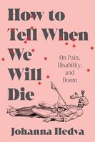 How to Tell When We Will Die