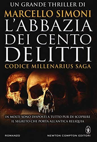 L'abbazia dei cento delitti (Codice Millenarius Saga Vol. 2) (Italian Edition)