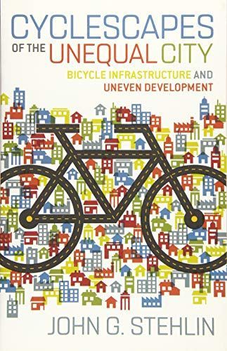 Cyclescapes of the Unequal City