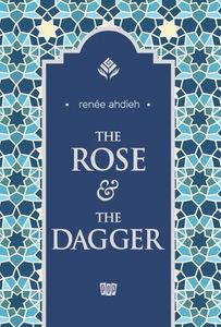 The rose & the dagger