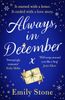 Always, in December: The timeless, heartbreaking, stay-up-all-night love story