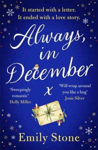 Always, in December: The timeless, heartbreaking, stay-up-all-night love story