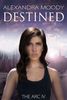 Destined