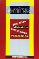 Disatraídos venceremos
