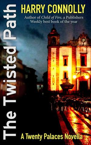 The Twisted Path, a Twenty Palaces Novella