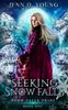 Seeking Snow Falls