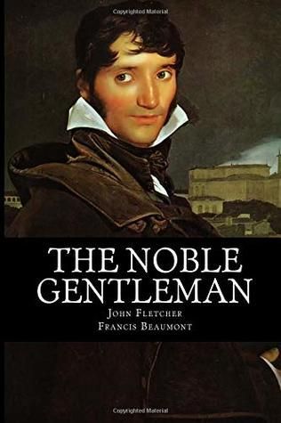 The Noble Gentleman