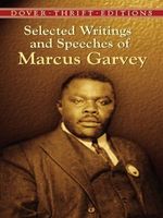 Selected Writings and Speeches of Marcus Garvey