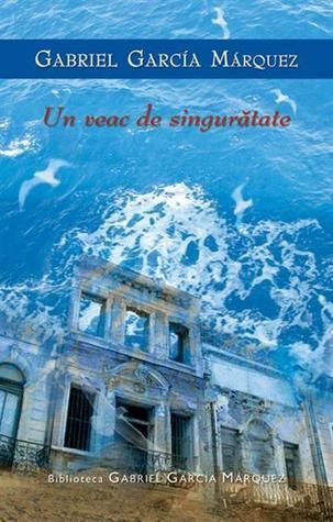 Un veac de singuratate