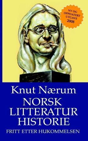 Norsk litteraturhistorie fritt etter hukommelsen