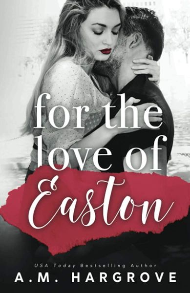 For the Love of Easton
