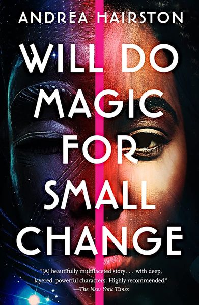 Will Do Magic for Small Change