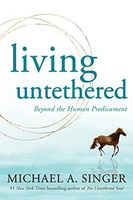 Living Untethered