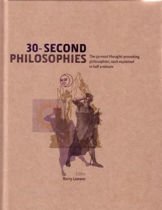 30-second philosophies