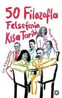 50 Filozofla Felsefenin Kisa Tarihi