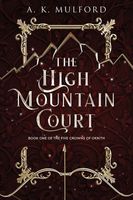The High Mountain Court