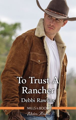 To Trust A Rancher