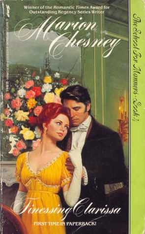 Finessing Clarissa (School for Manners, Book 4)