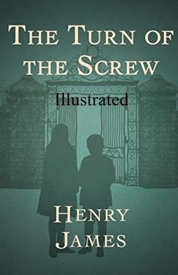 The Turn of the Screw Illustrated