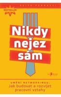 Nikdy nejez sám