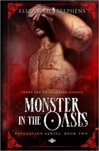 Monster in the Oasis (Population Book Two)