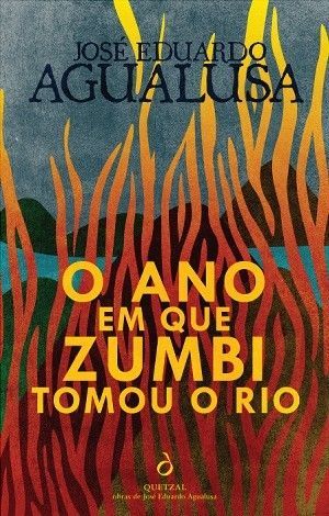 O Ano Em Que Zumbi Tomou O Rio