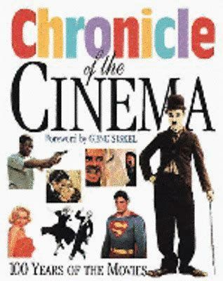 Chronicle of the Cinema (Chronicles)