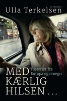 Med kærlig hilsen ...