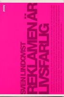 Reklamen är livsfarlig