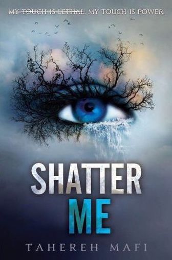 Shatter Me