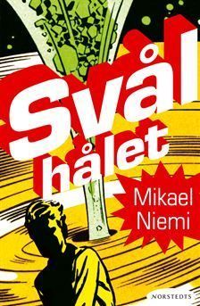 Svålhålet