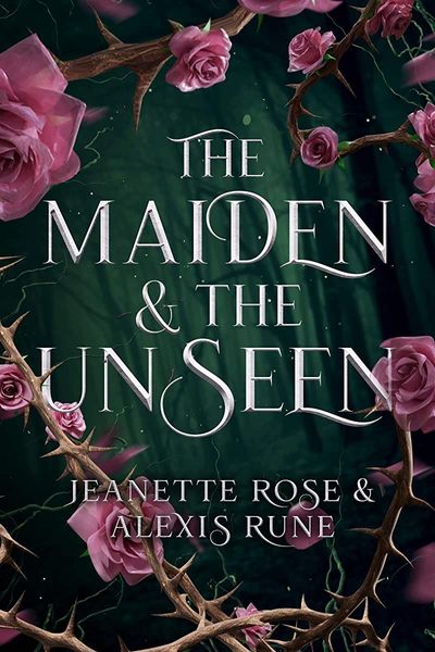 Maiden & the Unseen