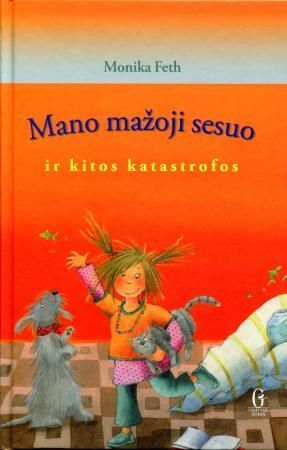Mano mažoji sesuo ir kitas katastrofos