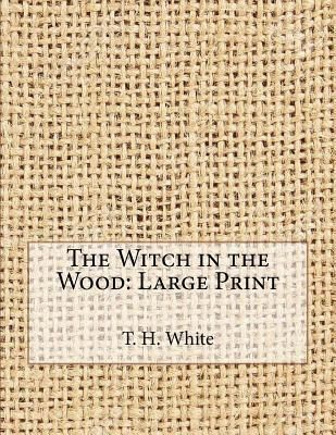 The Witch in the Wood